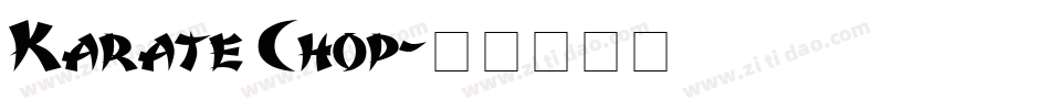 Karate Chop字体转换